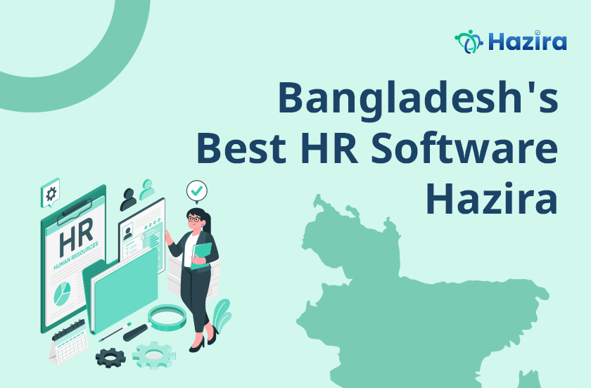 The Best HR Software for Bangladeshi Companies